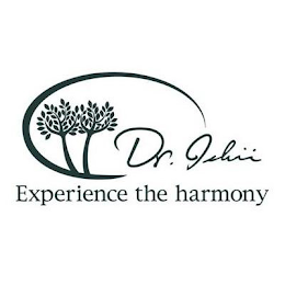 DR. ISHII EXPERIENCE THE HARMONY