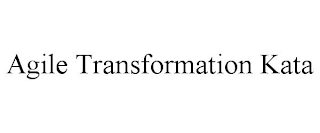 AGILE TRANSFORMATION KATA