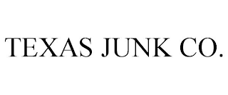 TEXAS JUNK CO.