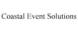 COASTAL EVENT SOLUTIONS