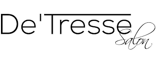 DE'TRESSE SALON