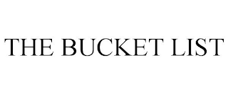 THE BUCKET LIST