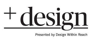 +DESIGN PRESENTED BY DESIGN WITHIN REACH