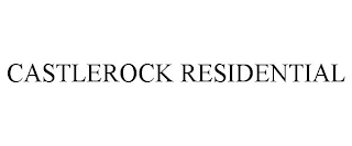 CASTLEROCK RESIDENTIAL