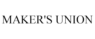 MAKER'S UNION