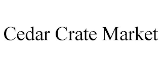 CEDAR CRATE MARKET