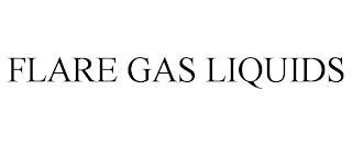 FLARE GAS LIQUIDS