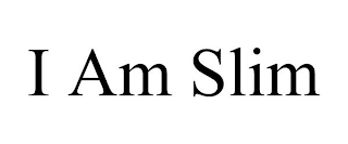 I AM SLIM