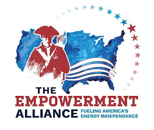 THE EMPOWERMENT ALLIANCE FUELING AMERICA'S ENERGY INDEPENDENCE