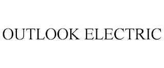 OUTLOOK ELECTRIC