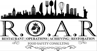 R.O.A.R RESTAURANT OPERATIONS ACHIEVINGRESTORATION