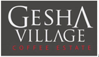 GESHA VILLAGE COFFEE ESTATE
