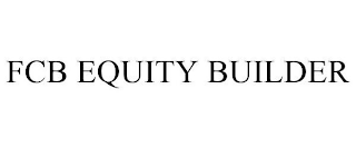 FCB EQUITY BUILDER