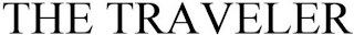 THE TRAVELER