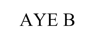 AYE B