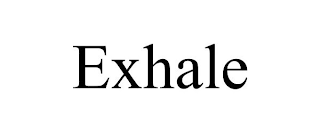 EXHALE