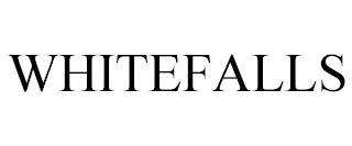 WHITEFALLS
