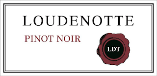 LOUDENOTTE PINOT NOIR LDT