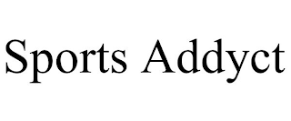 SPORTS ADDYCT