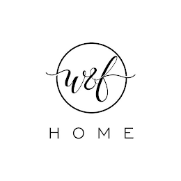 W&F HOME