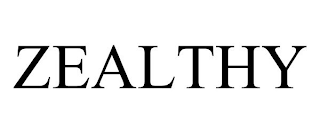 ZEALTHY