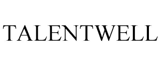 TALENTWELL