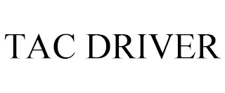 TAC DRIVER