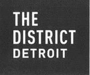 THE DISTRICT DETROIT