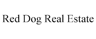 RED DOG REAL ESTATE