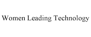 WOMEN LEADING TECHNOLOGY