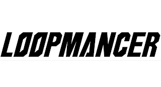 LOOPMANCER