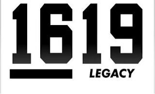 1619 LEGACY