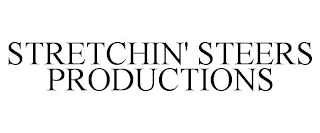 STRETCHIN' STEERS PRODUCTIONS