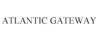 ATLANTIC GATEWAY