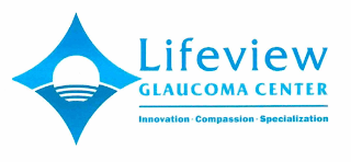 LIFEVIEW GLAUCOMA CENTER INNOVATION · COMPASSION · SPECIALIZATION