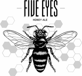 - FIVE EYES - HONEY ALE