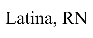 LATINA, RN