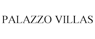 PALAZZO VILLAS