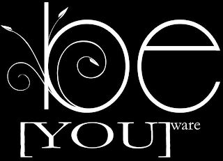 BE [YOU]WARE