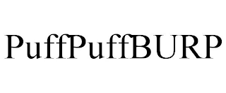 PUFFPUFFBURP