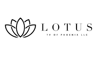 LOTUS TV OF PHOENIX LLC