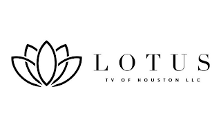 LOTUS TV OF HOUSTON LLC