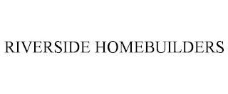 RIVERSIDE HOMEBUILDERS