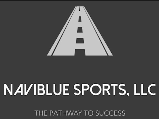 NAVIBLUE SPORTS, LLC THE PATHWAY TO SUCCESS