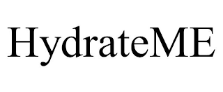 HYDRATEME