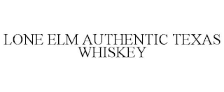 LONE ELM AUTHENTIC TEXAS WHISKEY