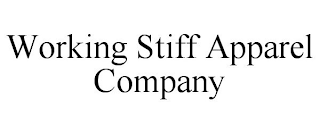 WORKING STIFF APPAREL COMPANY