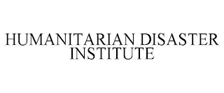 HUMANITARIAN DISASTER INSTITUTE