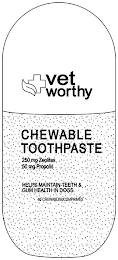 VET WORTHY CHEWABLE TOOTHPASTE 250 MG ZEOLITES 50 MG PROPOLIS HELPS MAINTAIN TEETH & GUM HEALTH IN DOGS 60 CHEWABLES/COMPRIMES