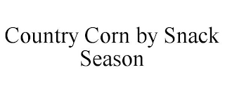 COUNTRY CORN BY SNACK SEASON